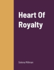 Image for Heart Of Royalty