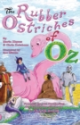 Image for The Rubber Ostriches of Oz