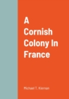 Image for A Cornish Colony In France