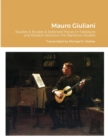 Image for Mauro Giuliani Studies &amp; Etudes Opus 50, Opus 48 and Selected Pieces In Tablature and Modern Notation For Baritone Ukulele