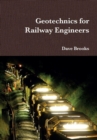 Image for Geotechnics for Railway Engineers