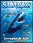 Image for Sharks Coloring Book for Adults : Stress-Relief Coloring Book For Grown-ups (Dover Nature Coloring Book)