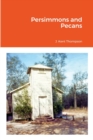 Image for Persimmons and Pecans