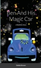 Image for Ben And His Magic Car, A Bedtime Story