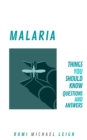 Image for Malaria: Things You Should Know (Questions and Answers)