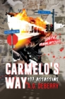Image for Carmelo&#39;s Way: 187 Assassins