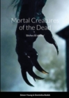 Image for Mortal Creatures of the Dead
