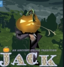 Image for Jack : An Ancient Celtic Tradition