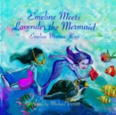 Image for Emeline Meets Lavender the Mermaid