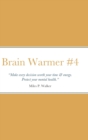 Image for Brain Warmer #4