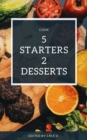 Image for 5 Starters and 2 desserts