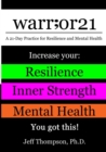 Image for warr;or21 : A 21-Day Practice for Resilience and Mental Health - Increase Your: Resilience, Inner Strength, &amp; Mental Health - You Got This!