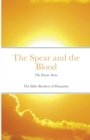Image for The Spear and the Blood