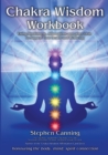 Image for Chakra Wisdom Workbook : Using Mindfulness, Affirmations and other tools to Support Your Health and Wellbeing