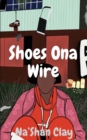 Image for Shoes Ona Wire