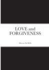 Image for LOVE and FORGIVENESS