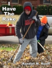 Image for I Have The Rake