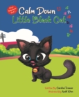 Image for Calm Down Little Black Cat: Clever Baby Series