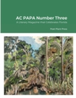 Image for AC PAPA Number Three : Ancient City Poets, Authors, Photographers, and Artists
