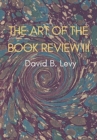 Image for The Art of the Book Review, Part III
