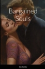 Image for Bargained Souls
