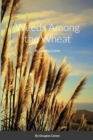Image for Weeds Among the Wheat