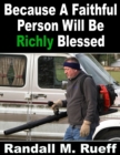 Image for Because A Faithful Person Will Be Richly Blessed