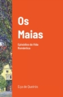 Image for Os Maias : Epis?dios da vida romantica