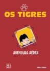 Image for Os Tigres - Aventura Aerea