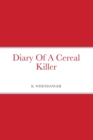 Image for Diary Of A Cereal Killer