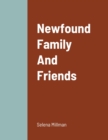 Image for Newfound Family And Friends