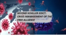 Image for SECOND SCHILLER EDICT- CRISIS MANAGEMENT OF THE FREE ALLIANCE