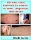 Image for Best Home Remedies for Scabies, No More Complicated Medications