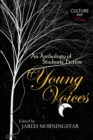 Image for Young Voices : Anthology of Students&#39; Fiction