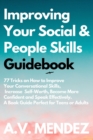Image for Improving Your Social &amp; People Skills Guidebook