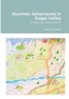 Image for Summer Adventures in Sugar Valley : Morgan and Alaina Stories