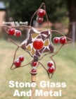 Image for Stone Glass And Metal