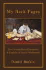 Image for My Back Pages : The Unembellished Escapades &amp; Exploits of Daniel Shabbatnik