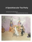 Image for A Spooktacular Tea Party