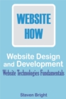 Image for Web Design and Development: Website Technologies Fundamentals