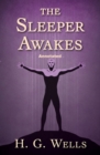 Image for Sleeper Awakes Annotated