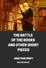 Image for Battle of the Books and other Short Pieces Annotated