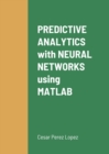 Image for PREDICTIVE ANALYTICS with NEURAL NETWORKS using MATLAB