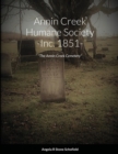 Image for Annin Creek Humane Society Inc. 1851 Annin Creek, McKean Co., PA : The Annin Creek Cemetery