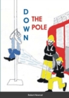 Image for Down the Pole