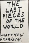 Image for Last Pieces of the World