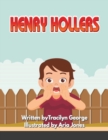 Image for Henry Hollers