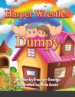 Image for Harper Wrestles Dumpy