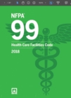 Image for NFPA 99 Health Care Facilities Code 2018: NFPA 99