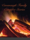 Image for Cavanaugh Campfire Stories
